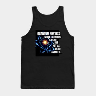 quantum fun for science geeks Tank Top